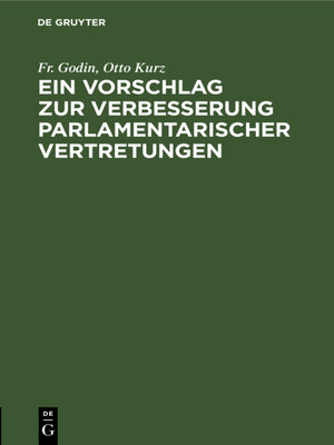 cover image of Ein Vorschlag zur Verbesserung parlamentarischer Vertretungen
